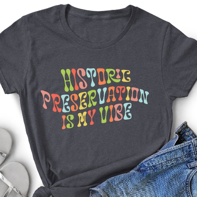 Historische Bewahrung ist My Vibe, Preservation at Tri-Blend Shirt (Von Creator hochgeladen)
