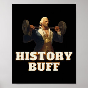 History Buff George Washington 4. Juli Gym Wor Poster