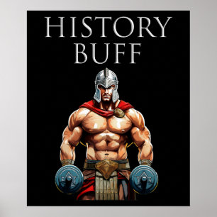 History Buff Roman Centurion Poster