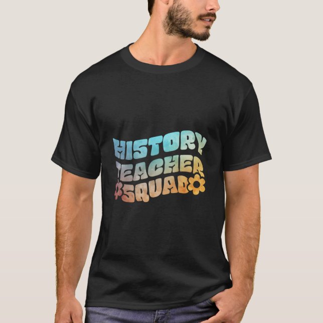 History Teacher Social Studies T-Shirt (Vorderseite)