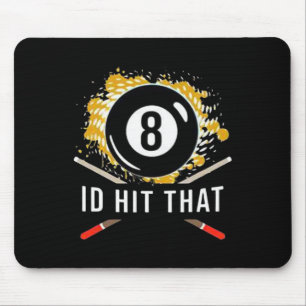 Hit das - 8-Ball Pool Billard Spaß Mousepad