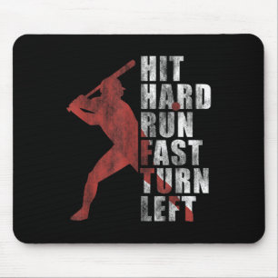 Hit Hard Run Fast Turn Verlassen Funny Baseball Pl Mousepad