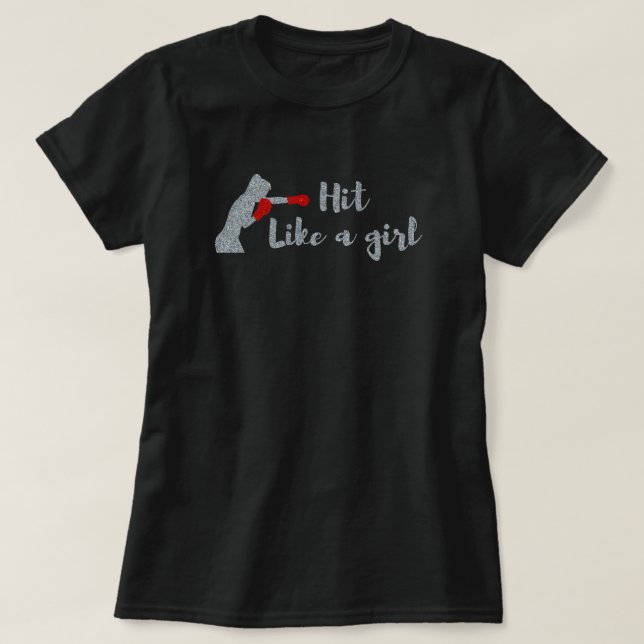 Hit like a Girl Glitzer T - Shirt (Design vorne)