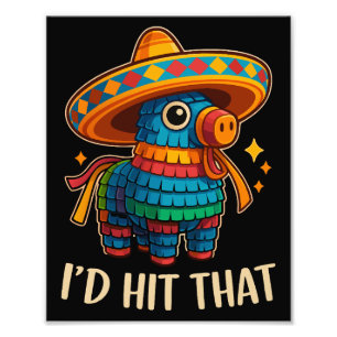 Hit That Pinata Cinco De Mayo Fotodruck