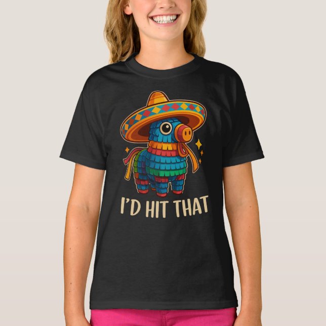Hit That Pinata Cinco De Mayo T-Shirt (Vorderseite)