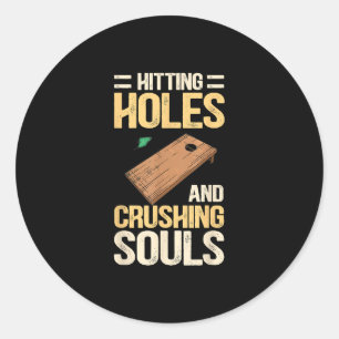 Hitze Holen und zerdrückende Soule Funny Cornhole Runder Aufkleber
