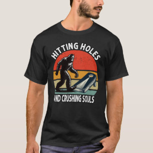 Hitze Holen und zerdrückende Soule Funny Cornhole T-Shirt