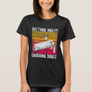 Hitze Holes Crushing Soule Funny T-Shirt