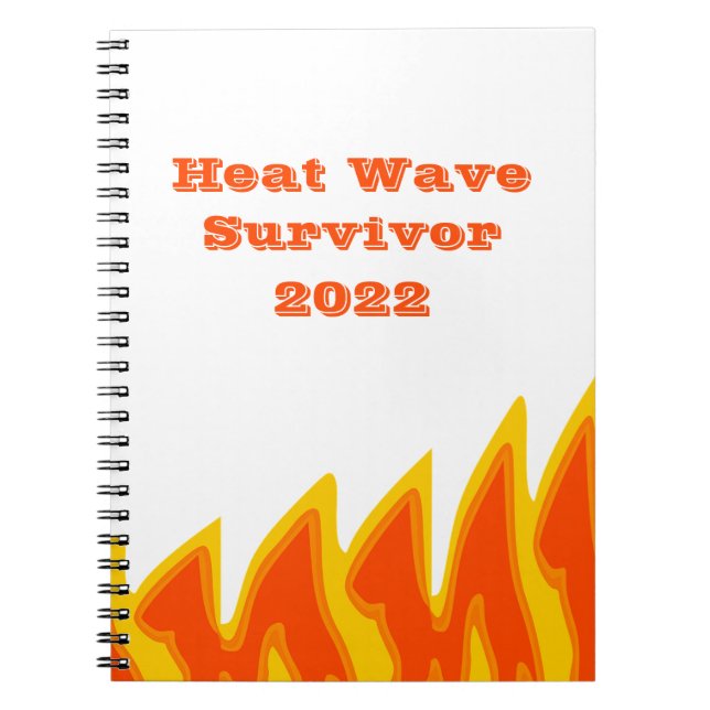 Hitzewelle Survivor 2022 Notebook Notizblock (Vorderseite)