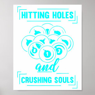 Hitzewellen und zerdrückende Soule Billard Pool Pl Poster