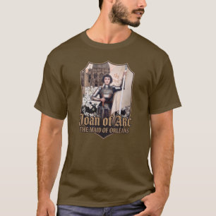 Hl. Johanna von Orléans Schutzpatronin von Frankre T-Shirt