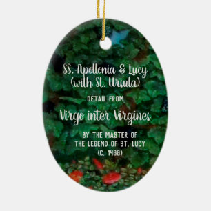 Hll. Apollonia und Lucia (mit der hl. Ursula) Keramik Ornament