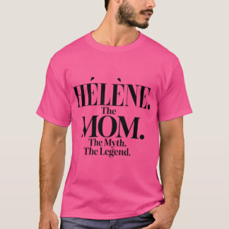Hlnehe Momhe Mythhe Legende Hlne Name Lustige Mutt T-Shirt