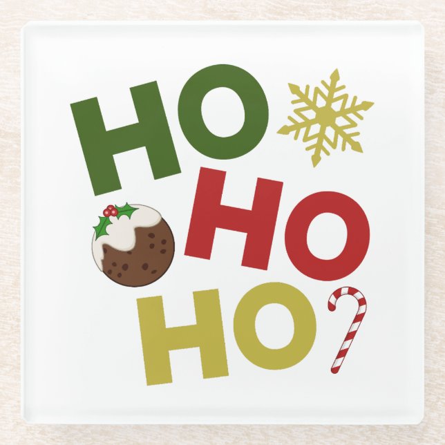 HO HO+Christmas Pudding, Candy, Snowflake Glasuntersetzer (Vorderseite)