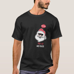 Ho Ho hält meine Biere lustig Weihnachtsfest trink T-Shirt
