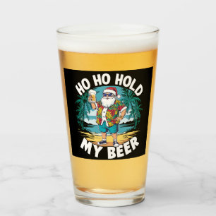 Ho Ho Halt meine Biere Weihnachten im Juli Sommer  Glas