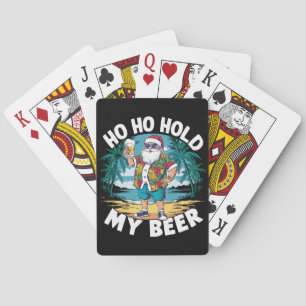 Ho Ho Halt meine Biere Weihnachten im Juli Sommer  Spielkarten