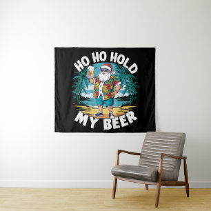 Ho Ho Halt meine Biere Weihnachten im Juli Sommer  Wandteppich