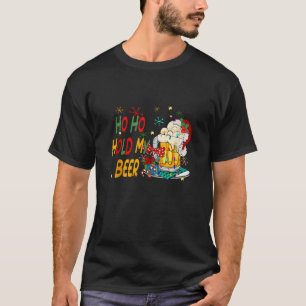 Ho Ho Halt meine Biere Weihnachtsmann Frohe Weihna T-Shirt