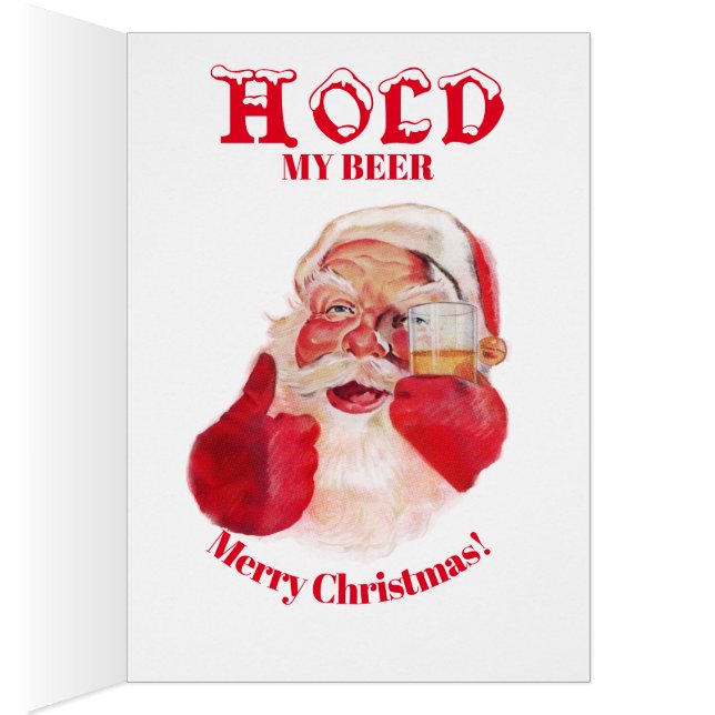 Ho! Ho! HALTE mein Bier. Grußkarte (Innen (Rechts))