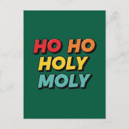 Ho Ho Heilige Molle Weihnachten Postkarte