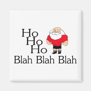 Ho Ho Ho Blabla - Blabla Weihnachten Magnet