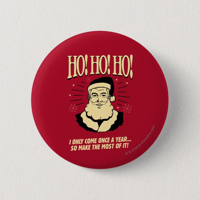 Ho! Ho! Ho! Button (Vorderseite)