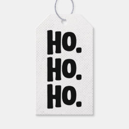 Ho. Ho. Ho. Chic, Edgy & Lustig Weiß & Schwarz Geschenkanhänger