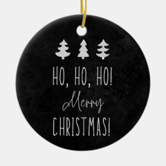 Ho, Ho, Ho! Christmas! Keramik Ornament