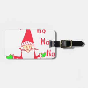 Ho Ho Ho Frohe Weihnachten von Santa.png Gepäckanhänger