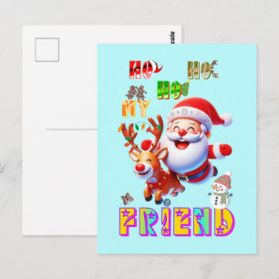 Ho Ho Ho Mein Lieber Freund Postkarte