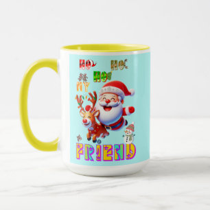 Ho Ho Ho Mein Lieber Freund Tasse