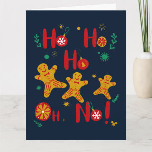 Ho Ho Ho Oh nein! Niedlich Gingerbread Man Karte