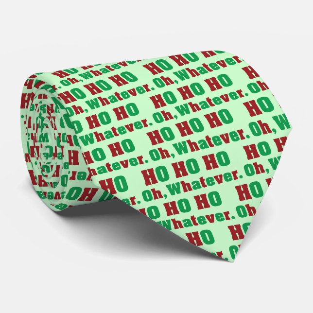 Ho Ho Ho Oh Whatever Krawatte (Gerollt)