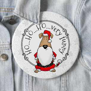 HO HO HO Sehr lustig Weihnachtskostüm Dog Sarcasti Button