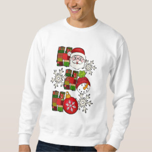 Ho Ho Ho Süßes Weihnachts-Shirt Sweatshirt