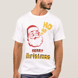 Ho ho Ho T-Shirt