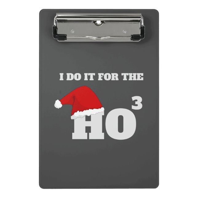 Ho Ho Ho | Weihnachts Funny Text Weihnachtsgeschen Mini Klemmbrett (Vorderseite)