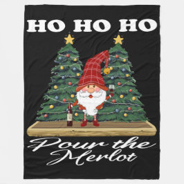 Ho Ho Ho Weihnachtsgnome Pour the Merlot Fleecedecke