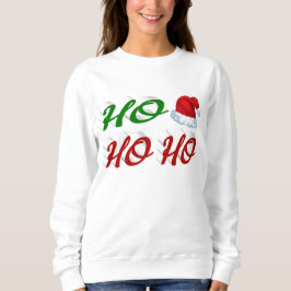 Ho Ho Ho Weihnachtsmannmütze Weihnachtsgrün Sweatshirt