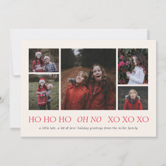 HO HO HO XO XO XO Belated Holiday Foto Card Feiertagskarte