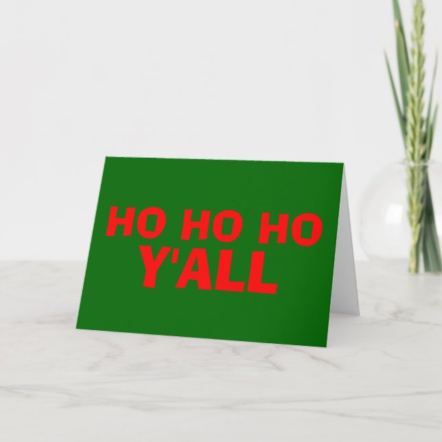"Ho Ho Ho Y'all" : Carte de Noël HillBilly - Vide (Devant)