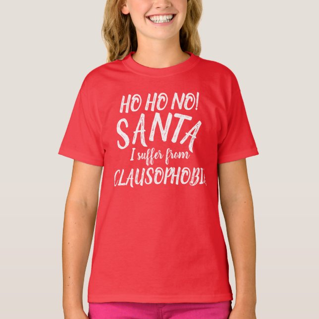 Ho Ho non ! Père Noël Je souffre de t-shirt Clauso (Devant)