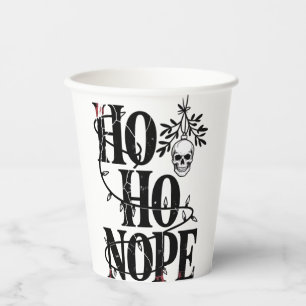 Ho Ho Nope" Lustiger Gruseliger Gotischer Totenkop Pappbecher