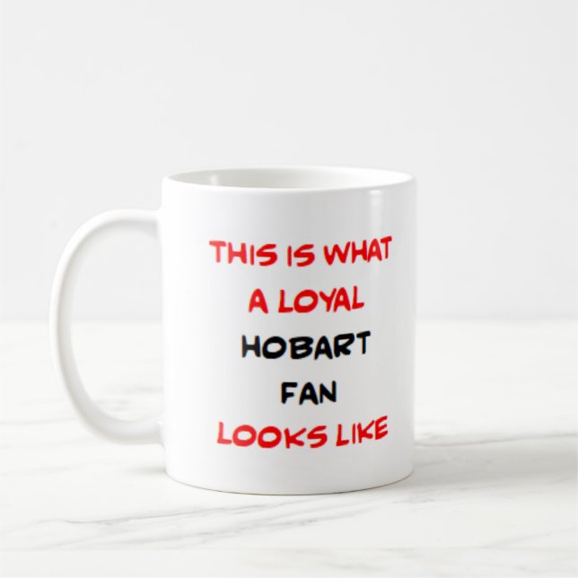 hobart fan, loyal kaffeetasse (Links)