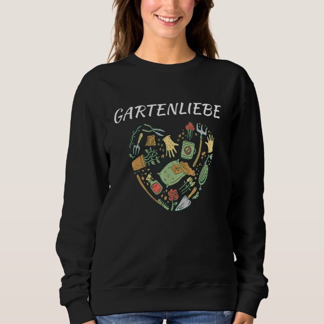 Hobby Gardener Garden Tools Allotte Garden Liebe Sweatshirt (Vorderseite)