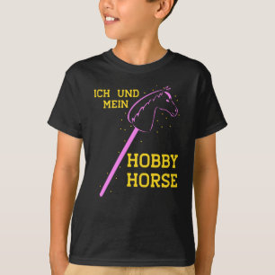 Hobby Horse Steckenhorse Rider Sprichwort T-Shirt