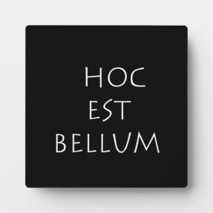 Hoc est bellum fotoplatte