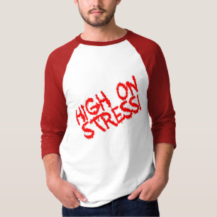 Hoch auf Druck! T-Shirt