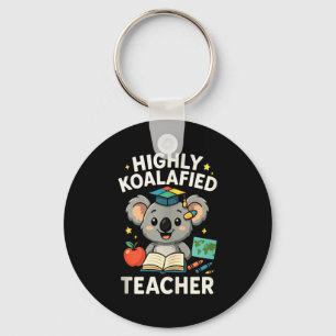 Hoch koalifizierter Lehrer - Lustiger Koala-Bär-Ta Schlüsselanhänger